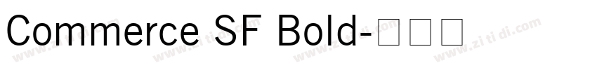 Commerce SF Bold字体转换